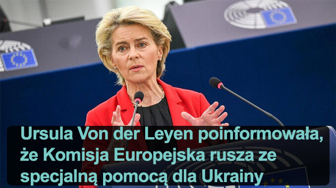 Komisja Europejska z nadzwyczajną pomocą dla Ukrainy